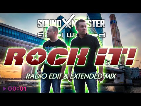 Sound-X-Monster feat  Fidel Wicked - Rock It! (Single 2019)