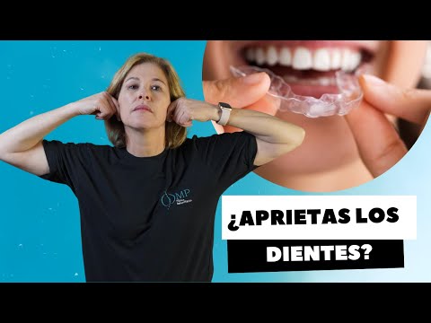 ¿APRIETAS LOS DIENTES?
