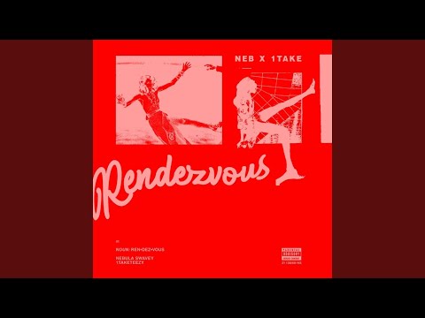 Rendezvous (feat. Nebula Swavey)