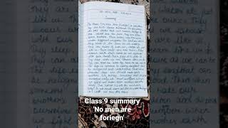 Class 9 #English summary #shorts'No men are foreign'