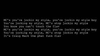 Craig Mack - Jockin My Style (lyrics)