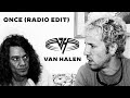 Van Halen - Once (OFFICIAL MUSIC VIDEO, RESTORED QUALITY... kinda)