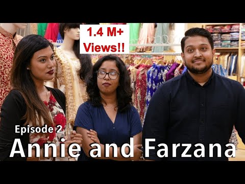 Nazranaa Diaries: Episode 2 - Annie/Farzana