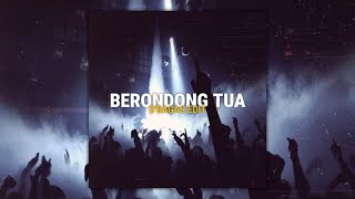 Download lagu BERONDONG TUA (D'BAGAS EDIT)  mp3