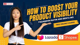 HOW TO CREATE MASSIVE TRAFFIC ON YOUR PRODUCT | HOW TO SELL ON SHOPEE AND LAZADA STORE