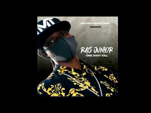 RAS JUNIOR        ONE SHOT KILLA⚰️⚰️🔥🔥🔥