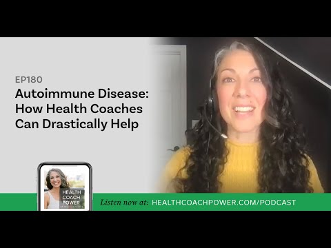 Autoimmune Disease: How Health Coaches Can Drastically Help