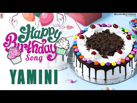 Yamini Happy Birthday - Birthday Video Song | Birthday Songs With Names #billionbestwishes