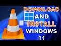How To Download And Install VLC Media Player On Windows 11