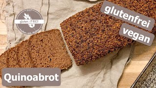 Quinoabrot / leckeres glutenfreies Brot / Quinoa / Brotrezept / glutenfrei backen mit Nadine