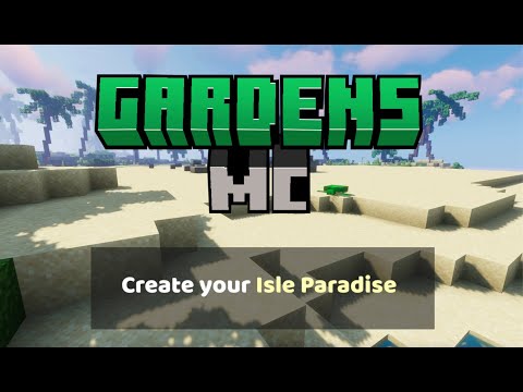 Gardens MC ~ Friendly Minecraft Multiplayer [1.19]