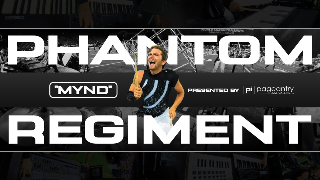 Phantom Regiment - "Mynd" | DCI Finals 2024