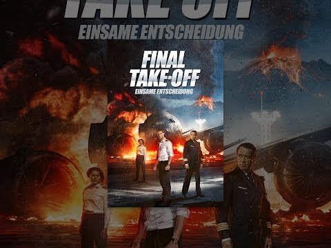 Final Take-Off - Einsame Entscheidung
