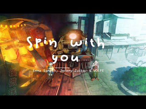 [Vietsub+Lyrics] Spin With You - Emma Sameth ft Jeremy Zucker & WOLFE  |ヅ ♪