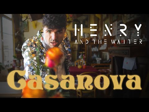 Henry And The Waiter - Casanova (official video)