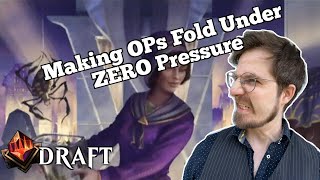 Making OPs Fold Under ZERO Pressure | Spiderman Draft | MTG Arena