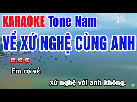 Về Xứ Nghệ Cùng Anh Karaoke Tone Nam 2024 | Nhạc Sống Thanh Ngân