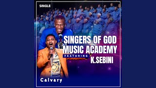 Calvary (feat. Katlego Sebini)