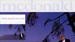 One Step Away ♫ Michael McDonald