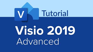 Visio 2019 Advanced Tutorial