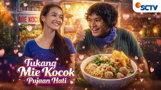 Download lagu FULL FTV SCTV Tukang Mie Kocok Pujaan Hati | Hardi Fadillah dan Mawar De Jongh mp3