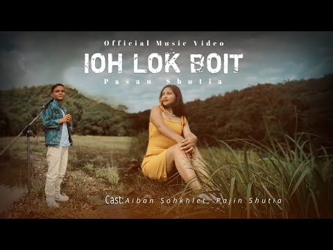 Ioh Lok Boit || Hit Song 2025  || Pasan Shutia || Surwandiam || Dame Sohkhlet #meghalaya