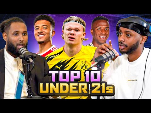 DEBATE: Our TOP 10 BEST U21 FOOTBALLERS Ft Haaland, Sancho, Vinicius Jr