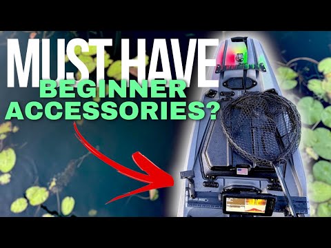 8 MUST HAVE Kayak Fishing Accessories for Beginners