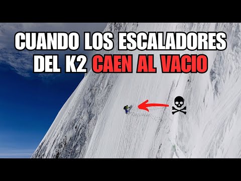 Cuando escalar el K2 termina en tragedia | El alpinismo salió mal