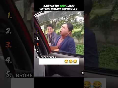 Ranking The Best Karen getting Instant Karma Ever