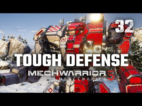 Tough Defense | Mechwarrior 5: Mercenaries | Full Campaign Playthrough | Episode #32