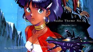 "Nadia Theme No. 6" (Instrumental ver.) by Shiro SAGISU ― Nadia: The Secret of Blue Water OST.
