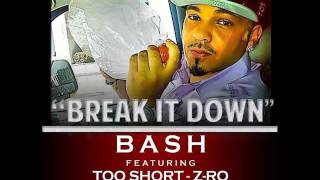 Baby Bash - Break It Down (feat. Too Short &amp; Z-Ro)