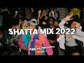 SHATTA MIX 2022  - Shattating Afroragga Dancehall