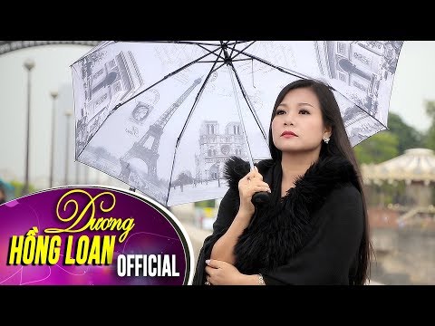 Thể hiện bởi Dương Hồng Loan