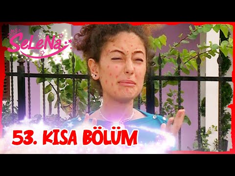 Selena 53. Bölüm | Kısa Bölümler ✨