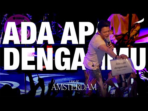 NOAH - Ada Apa Denganmu (Live at Amsterdam)