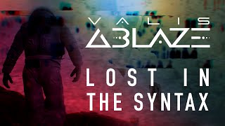 Lost in the Syntax Music Video