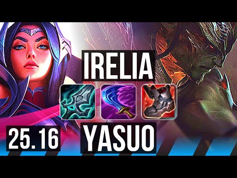 IRELIA vs YASUO (MID) | KR Master | 25.16
