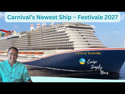Thumbnail for Carnival Festivale Announced – Sailing from Port Canaveral in 2027