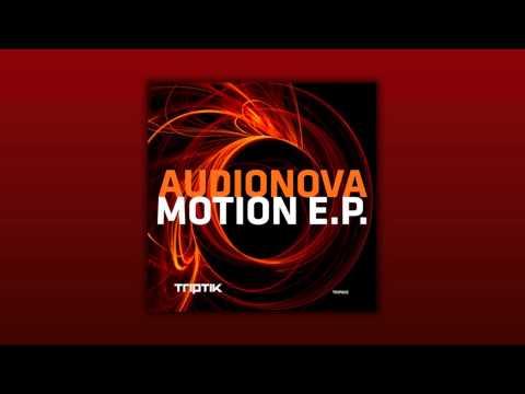 Audionova - Motion [HQ]