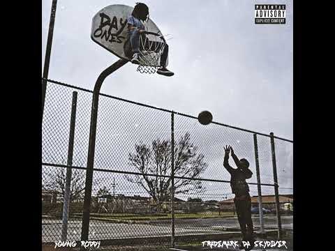 Young Roddy x Trademark Da Skydiver - Is What It Is