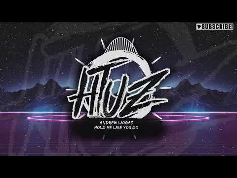 Andrew Liogas - Hold Me Like You Do