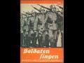 Deutsches Soldatenlied "Wenn wir maschieren ...