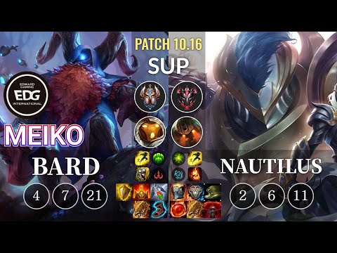 EDG Meiko Bard vs Nautilus Sup - KR Patch 10.16