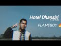 FL∆MEBOY - HOTEL DHANSIRI ARAI [OFFICIAL MV] Karbi rap music 2022