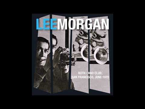Lee Morgan - Rakin' And Scrapin'
