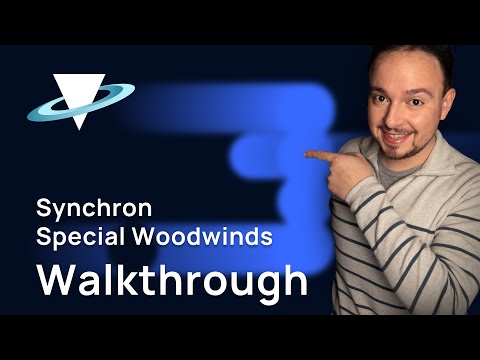 Synchron Special Woodwinds | Walkthrough by Vincent Tohier