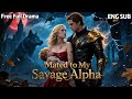 HD FULL She Was Given To Billionaire Alpha King Who Turns Out To Be Her Child S Father WEREWOLF