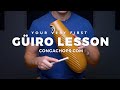 Guiro | How to Play the Guiro | Your First Guiro Lesson | @LPYT x CongaChops.com
